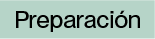 imágen preparación